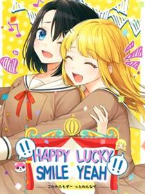 HAPPY LUCKY SMILE YEAH!!